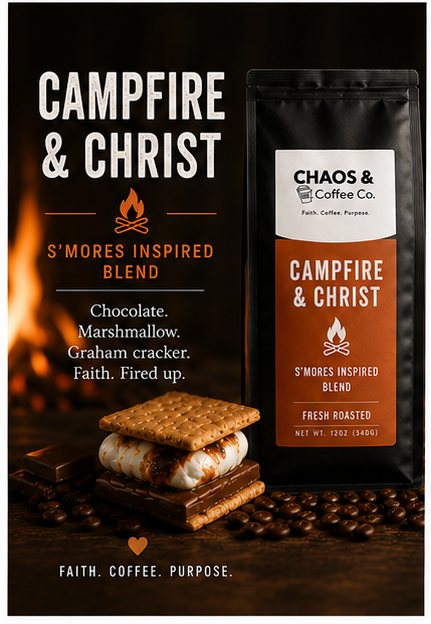Campfire & Christ – S’mores Inspired Blend