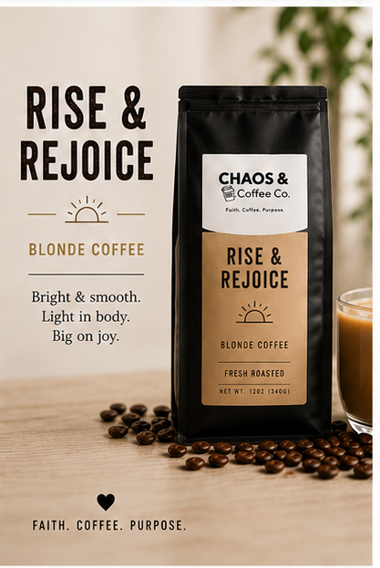 Rise & Rejoice; Blonde
